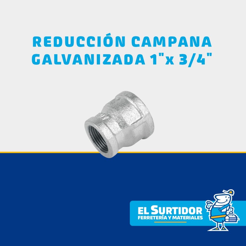 Reducción Campana Galvanizada 1 x 3 4 El Surtidor